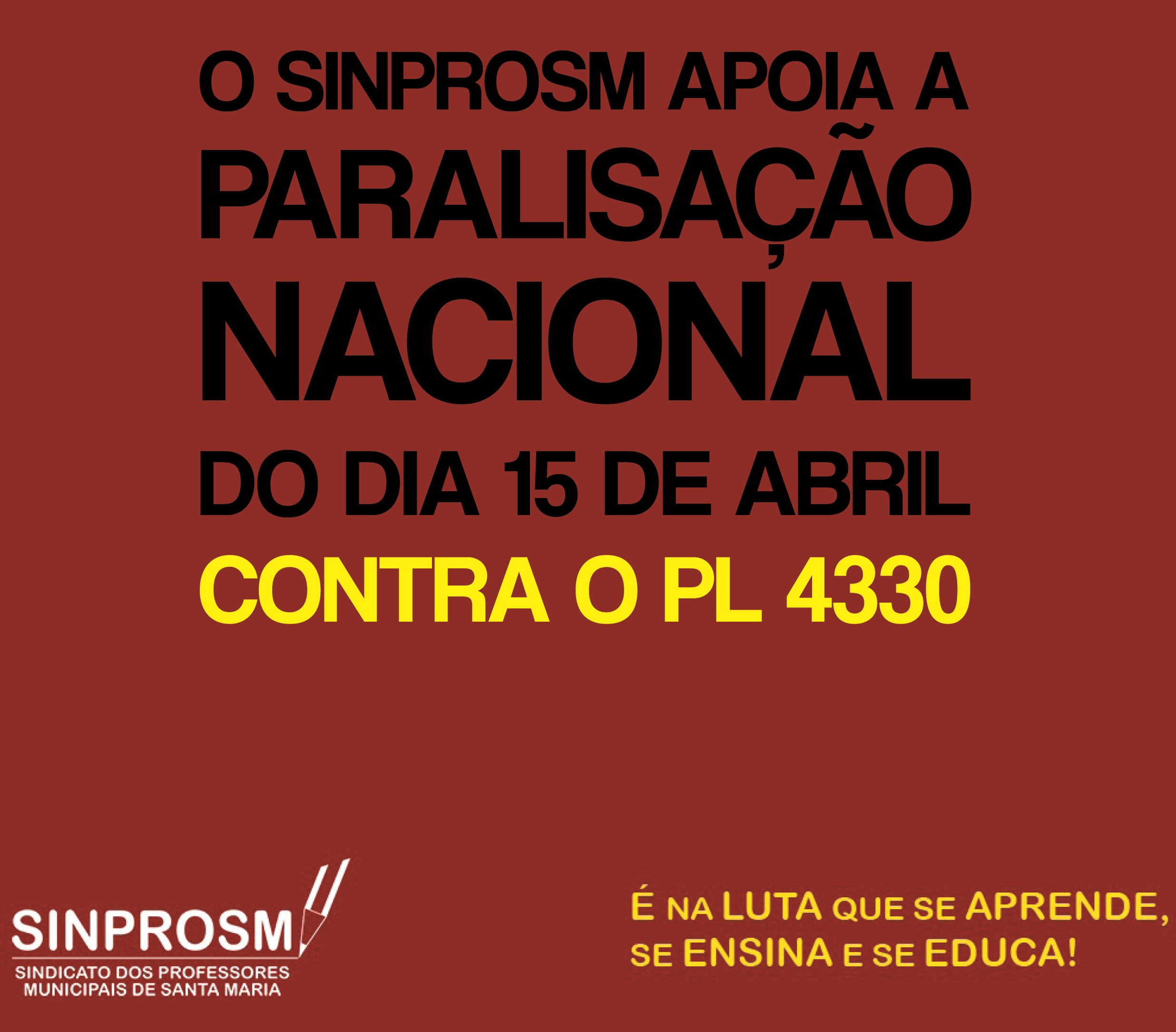 Nota de apoio à Paralisação Nacional do dia 15 de abril