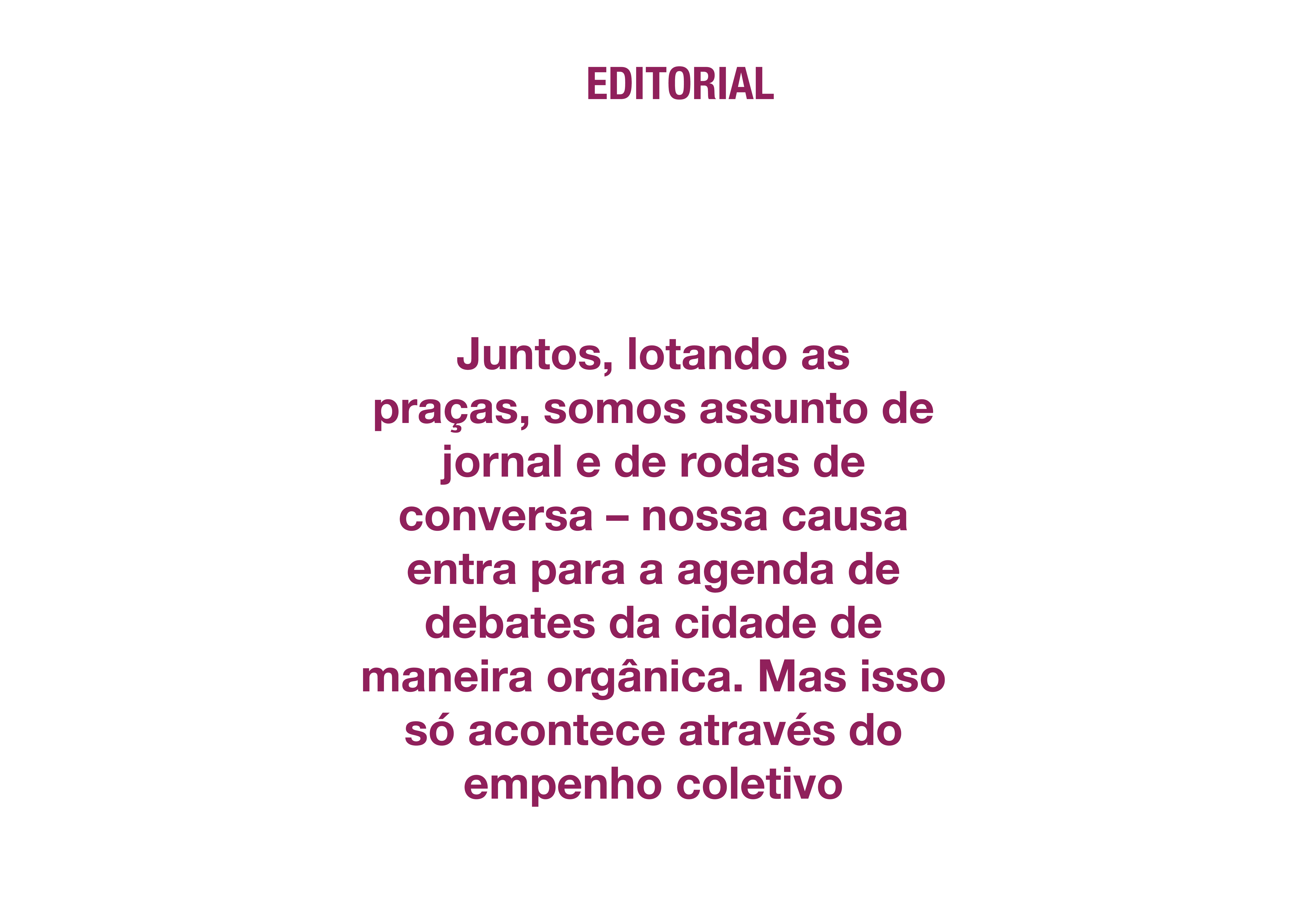 Editorial | O ano está chegando ao fim, mas a luta não terminou