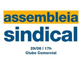 Sinprosm chama assembleia para o dia 29 de junho