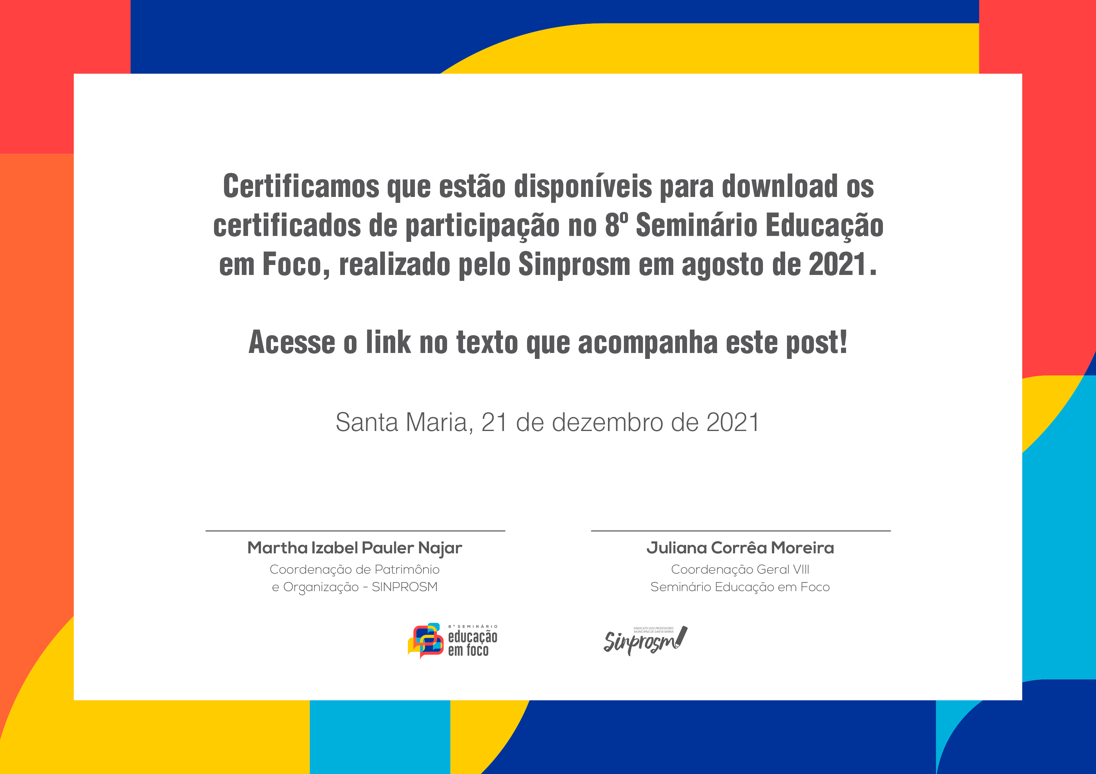 Disponíveis os certificados do 8º Seminário Educação em Foco