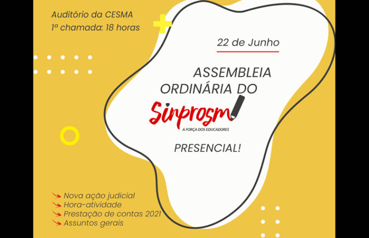 Sinprosm retoma assembleias presenciais em 22 de junho