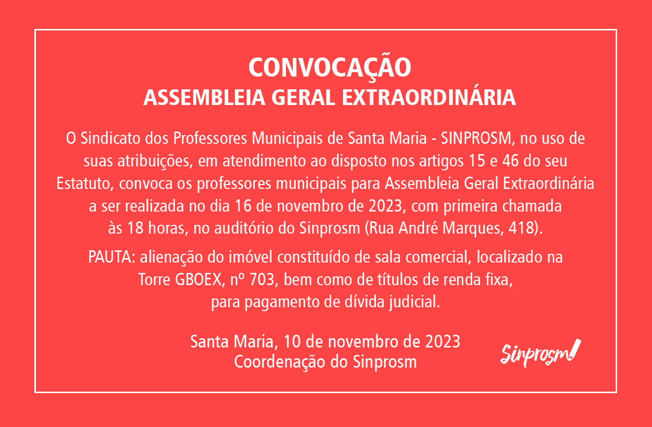 Sinprosm convoca professores para assembleia extraordinária no dia 16/11