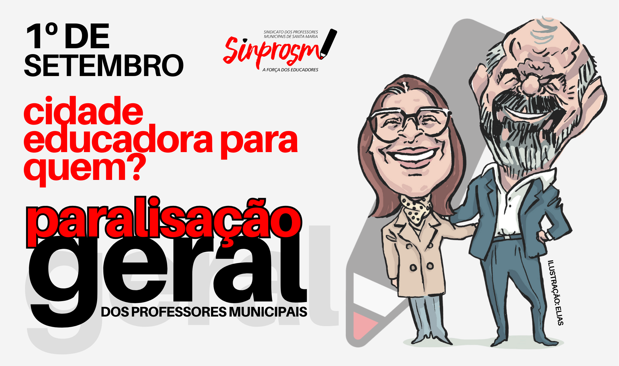 1º de setembro: Dia de Paralisação e Luta em Defesa da Educação