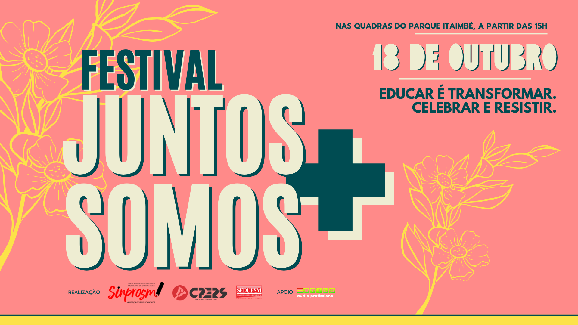 Festival JuntosSomos+ celebra o Dia do Professor e o Dia do Servidor Público em Santa Maria