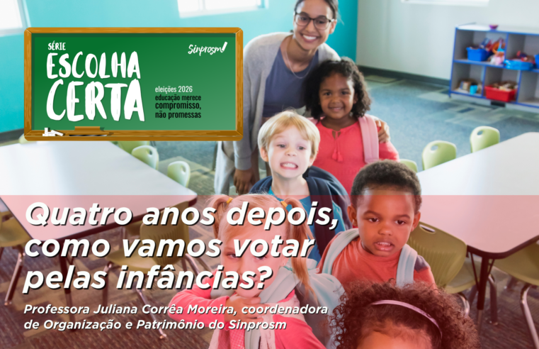 Quatro anos depois, como vamos votar pelas infâncias?